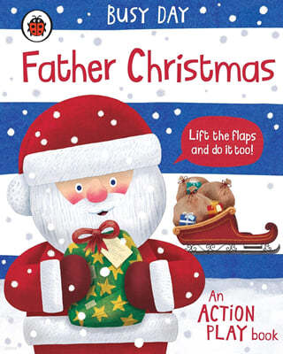 Busy Day: Father Christmas