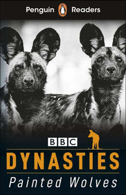 The Penguin Readers Level 1: Dynasties: Wolves (ELT Graded Reader)