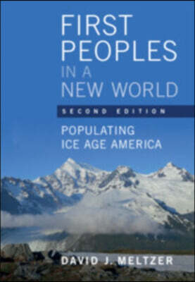 The First Peoples in a New World