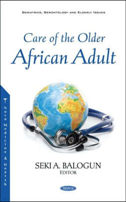 Care of the Older African Adult