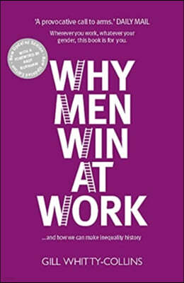 The Why Men Win at Work