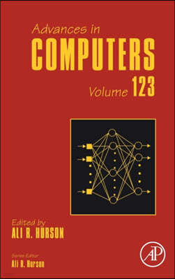 Advances in Computers: Volume 123