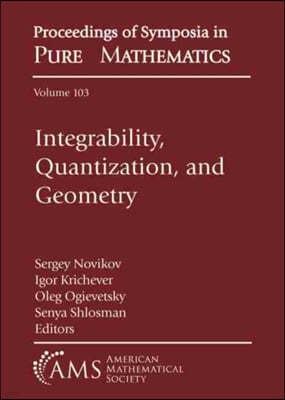 Integrability, Quantization, and Geometry