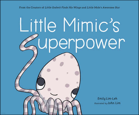 Little Mimics Superpower