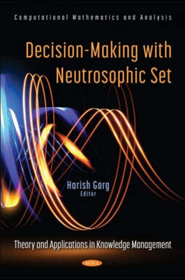 Decision-Making with Neutrosophic Set