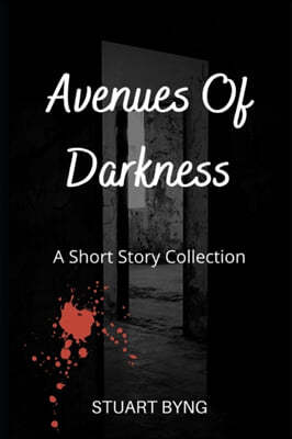 Avenues Of Darkness