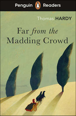 The Penguin Readers Level 5: Far from the Madding Crowd (ELT Graded Reader)