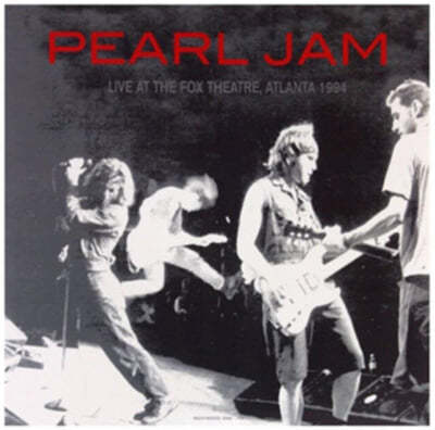 Pearl Jam ( ) - Live At The Fox Theatre, Atlanta 1994 [ ÷ LP] 