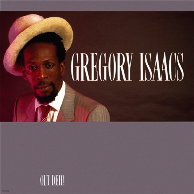 Gregory Isaacs — Out Deh! 앨범 커버