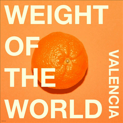 Valencia — Weight Of The World 앨범 커버