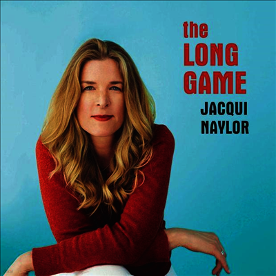 Jacqui Naylor — The Long Game 앨범 커버