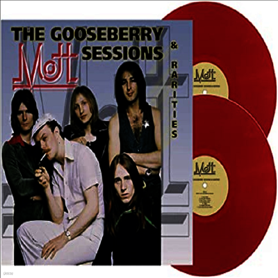 Mott The Hoople — Gooseberry Sessions & & Rarities 앨범 커버