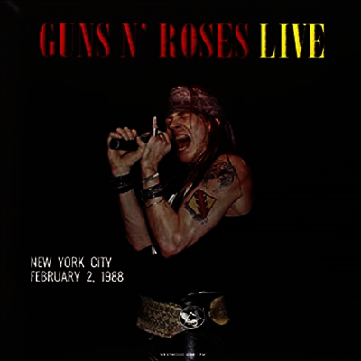 Guns N` Roses — Live In New York City, February 2, 1988 앨범 커버