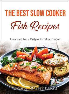 The Best Slow Cooker Fish Recipes