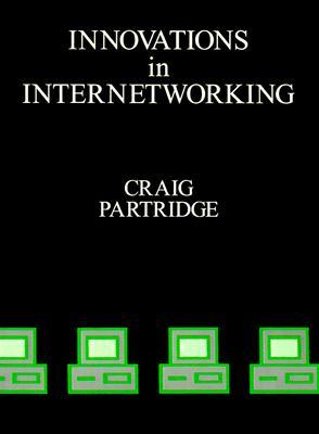 Innovations in Internetworking