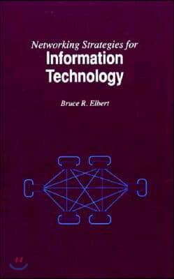 Networking Strategies for Information Technology