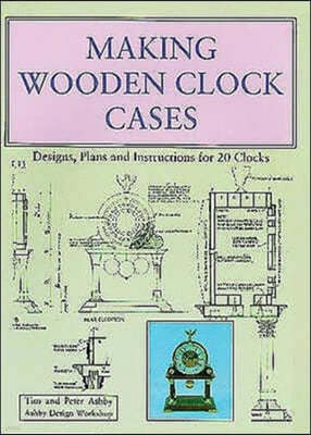 A Making Wooden Clock Cases