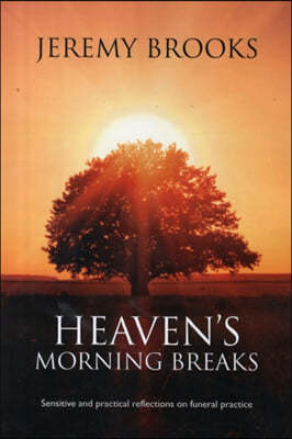 Heaven'S Morning Breaks