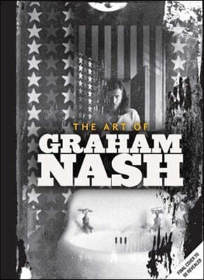 A Life in Focus: The Photography of Graham Nash