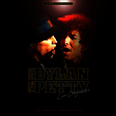 Bob Dylan & Tom Petty — Live Confessions 앨범 커버
