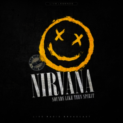 Nirvana — Sounds Like Teen Spirit: Live Broadcast 앨범 커버