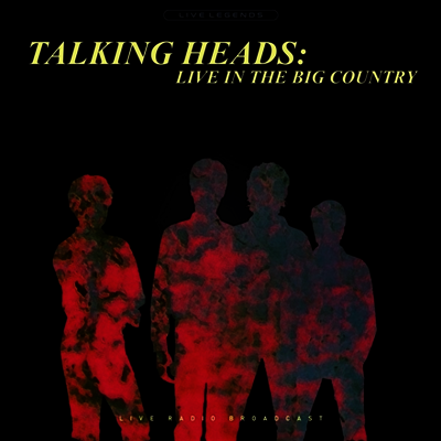 Talking Heads — Live In The Big Country 앨범 커버