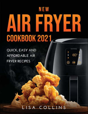 NEW AIR FRYER COOKBOOK 2021