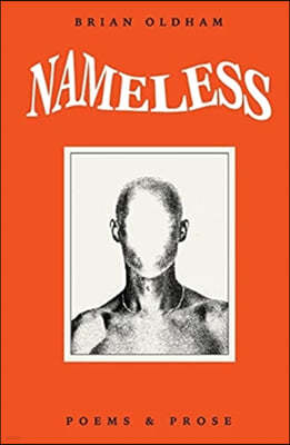 Nameless: Poems & Prose
