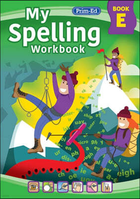 My Spelling Workbook Book E