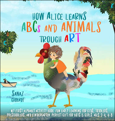 How Alice Learns ABCs and Animals Through Art