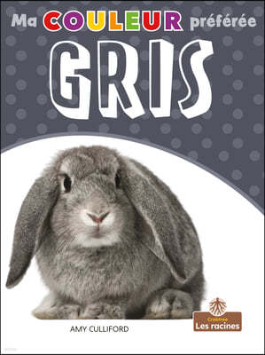 Gris (Gray)