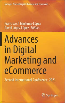 Advances in Digital Marketing and Ecommerce: Second International Conference, 2021