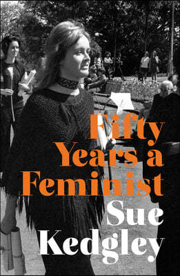 Fifty Years a Feminist