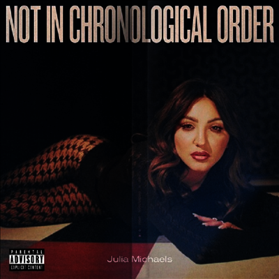 Julia Michaels - Not In Chronological Order (CD)