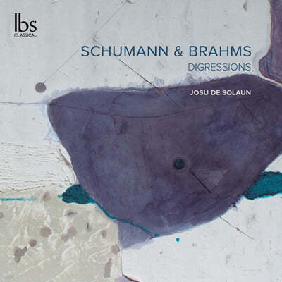 Josu de Solaun 슈만: 다비트 동맹 무곡집 / 브람스: 세 개의 간주곡, 여섯 개의 피아노곡집 (Schumann: Davidsbundlertanze Op.6 / Brahms: Intermezzi Op.177, Klavierstucke Op.118) 