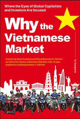Why the Vietnamese Market