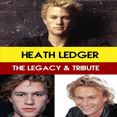 Heath Ledger - The Legacy & Tribute ( )(ڵ1)(ѱ۹ڸ)(DVD)(DVD-R)