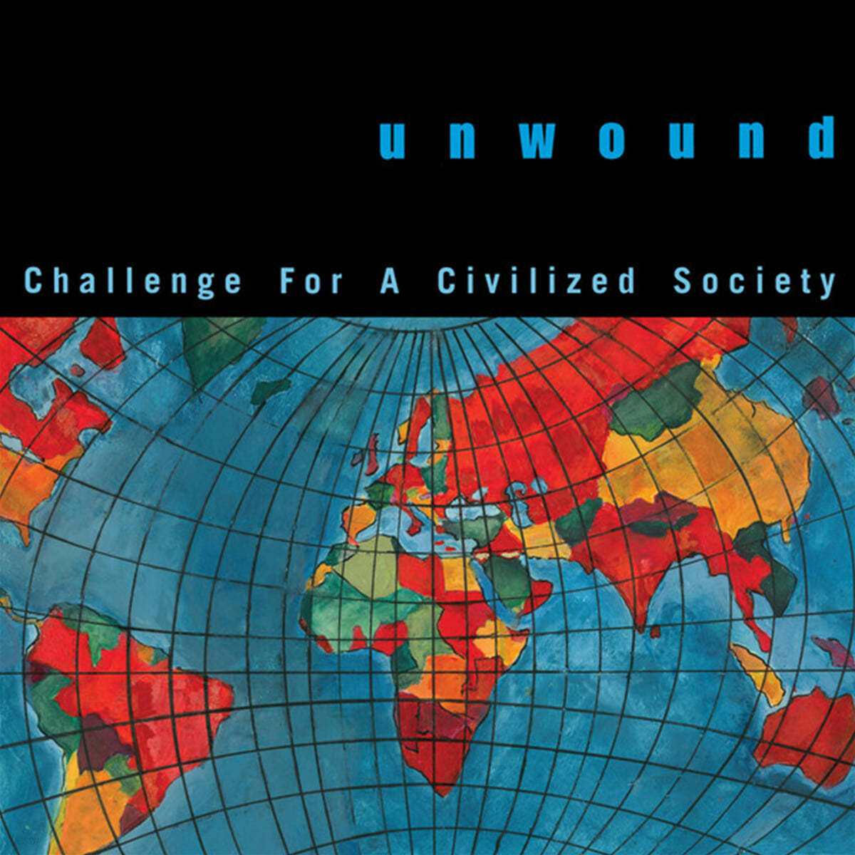 Unwound (언와운드) - Challenge For A Civilized Society [글로벌 스플래터 컬러 LP] 
