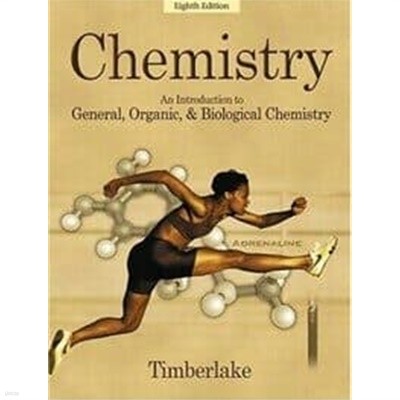 Chemistry: An Introduction to General, Organic, and Biological Chemistry (8th Edition)