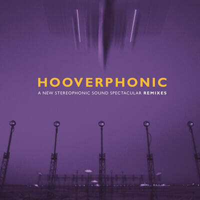 Hooverphonic — 1집 A New Stereophonic Sound Spectacular Remixes 앨범 커버