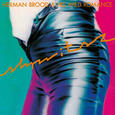 Herman Brood & His Wild Romance — Shpritsz: Remastered 앨범 커버