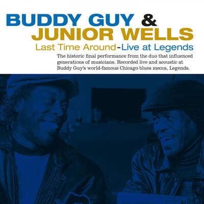 Buddy Guy / Junior Wells (  / ִϾ ) - Last Time Around: Live At Legends [LP] 