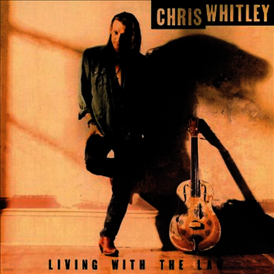 Chris Whitley — Living With The Law 앨범 커버