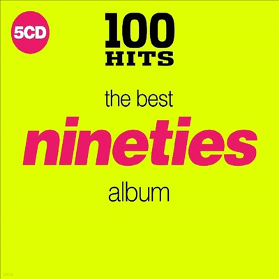 Various Artists - 100 Hits: The Best Nineties Album (5CD)