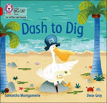 Dash to Dig