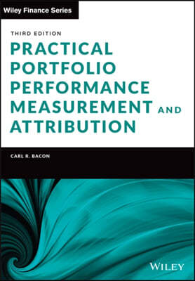 Practical Portfolio Performance Measurement and Attribution