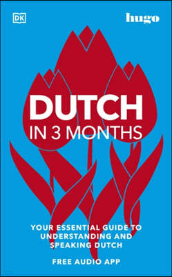 Dutch in 3 Months with Free Audio App