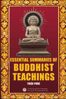 Essential Summaries of Buddhist Teachings