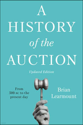 A History of the Auction
