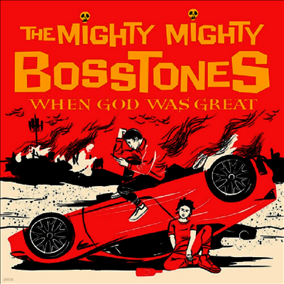 Mighty Mighty Bosstones — When God Was Great 앨범 커버